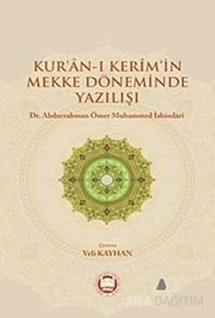 Kur'an-ı Kerim'in Mekke Döneminde Yazılışı