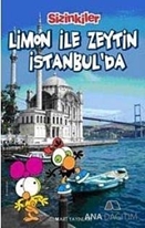 Sizinkiler -Limon ile Zeytin İstanbul'da