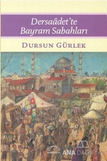 Dersaadet'te Bayram Sabahları