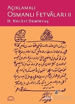 Açıklamalı Osmanlı Fetvaları - 2