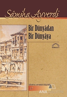 Bir Dünyadan Bir Dünyaya