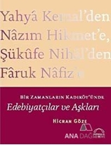 Bir Zamanların Kadıköy'ünde Edebiyatçılar ve Aşkları