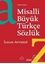 Misalli Büyük Türkçe Sözlük