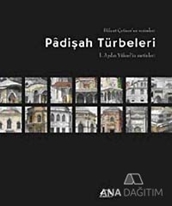 Padişah Türbeleri