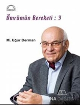 Ömrümün Bereketi 3