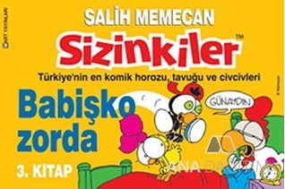 Sizinkiler - Babişko Zorda