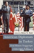 American Diplomats in Turkey 1-2 (2 Kitap Takım)