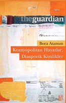 Kozmopolitan Hayatlar, Diasporik Kimlikler