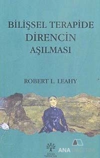 Bilişsel Terapide Direncin Aşılması