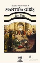 İbn Sina Felsefe Serisi - 3: Mantığa Giriş (Cep Boy)