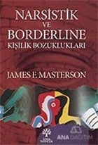 Narsistik ve Borderline Kişilik Bozuklukları