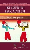 İki Sufinin Mücadelesi