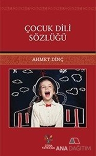 Çocuk Dili Sözlüğü