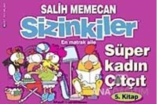 Sizinkiler - Süper Kadın Çıtçıt