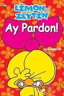 Limon ile Zeytin -  Ay Pardon!