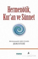 Hermenötik, Kur'an ve Sünnet