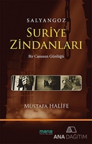 Salyangoz: Suriye Zindanları