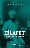 Hilafet En Büyük Önderlik