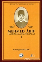 Mehmed Akif Hakkında Araştırmalar 1