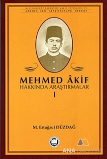 Mehmed Akif Hakkında Araştırmalar 1