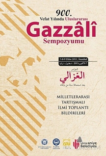 900. Vefat Yılında İmam Gazzali Sempozyumu