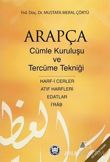 Arapçada Cümle Kuruluşu ve Tercüme Tekniği