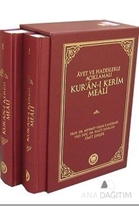 Ayet ve Hadislerle Açıklamalı Kur'an-ı Kerim Meali (2 Cilt Takım)