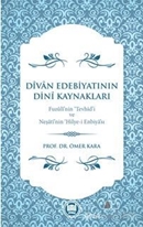 Divan Edebiyatının Dini Kaynakları