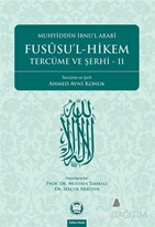 Fususu'l-Hikem Tercüme ve Şerhi 2