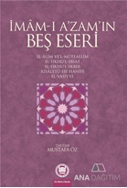 İmam-ı A'zam'ın Beş Eseri