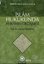 İslam Hukukunda Ahkamın Değişmesi
