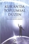 Kur'an'da Toplumsal Düzen