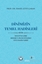 Dinimizin Temel Hadisleri