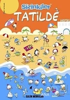 Sizinkiler Tatilde