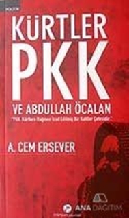 Kürtler PKK ve Abdullah Öcalan