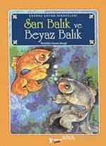 Sarı Balık ve Beyaz Balık