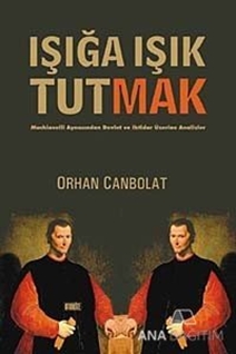 Işığa Işık Tutmak