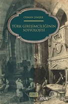 Türk Girişimciliğinin Sosyolojisi