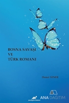 Bosna Savaşı ve Türk Romanı