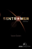 Sentromer - Ötekiler