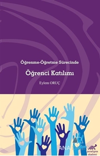 Öğrenme-Öğretme Sürecinde Öğrenci Katılımı