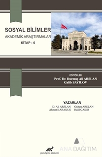 Sosyal Bilimler Akademik Araştırmalar 6