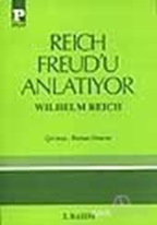 Reich Freud'u Anlatıyor