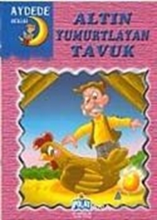 Altın Yumurtlayan Tavuk