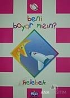 Beni Boyar Mısın? - Kelebek