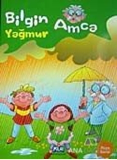 Bilgin Amca - Yağmur