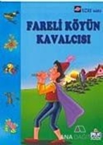 Fareli Köyün Kavalcısı