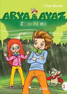 Arya ve Ayaz / Zaman Pelerini