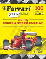 Müthiş Scuderia Ferrari Arabaları-Ferrari Çıkartma Kitabı