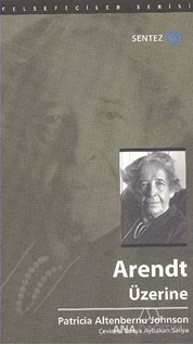 Arendt Üzerine